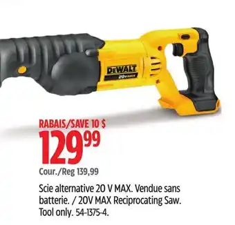 Canadian Tire DEWALT 20V MAX Reciprocating Saw offer