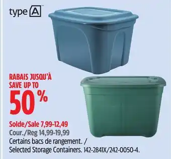 Canadian Tire Type A Selected Storage Containers offer