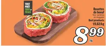 Marché Richelieu ROSETTES DE BOEUF | BEEF PINWHEELS offer