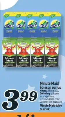 Marché Richelieu MINUTE MAID BOISSON OU JUS | MINUTE MAID JUICE OR DRINK offer