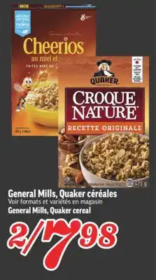 Marché Richelieu General Mills, Quaker céréales | General Mills, Quaker cereal offer