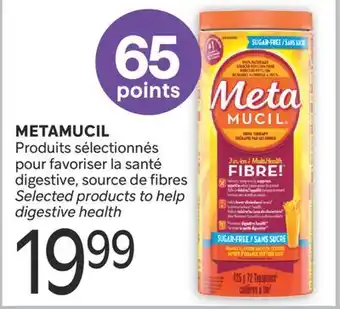Brunet METAMUCIL Produits sélectionnés pour favoriser la santé digestive, source de fibres offer