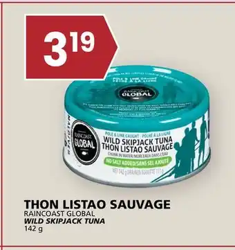 Rachelle-Bery Grocery RAINCOAST GLOBAL WILD SKIPJACK TUNA offer