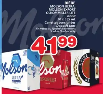 Marches Tradition MOLSON EXPORT OR MILLER LITE BEER offer