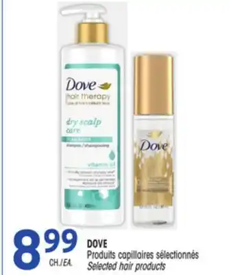 Uniprix DOVE Produits capillaires sélectionnés/Selected hair products offer