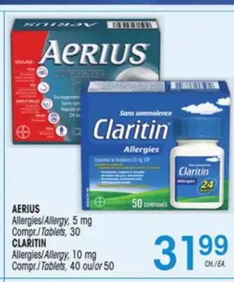 Uniprix AERIUS Allergies/Allergy, 5 mg Compr./Tablets, CLARITIN Allergies/Allergy, 10 mg Compr./Tablets offer