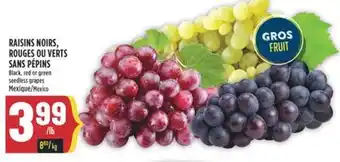 Marché Adonis RAISINS NOIRS, ROUGES OU VERTS SANS PÉPINS offer