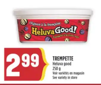 Marché Adonis TREMPETTE HELUVA GOOD offer