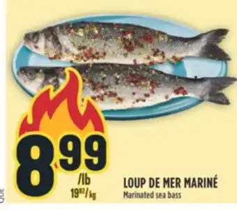 Marché Adonis LOUP DE MER MARINÉ offer