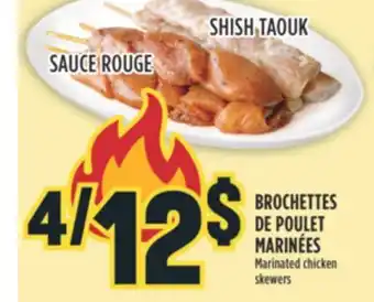 Marché Adonis BROCHETTES DE POULET MARINÉES offer