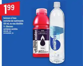 Maxi BOISSON À L'EAU ENRICHIE DE NUTRIMENTS 591 ML OU EAU DISTILLÉE 1 L GLACEAU offer