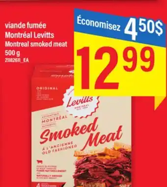 Maxi VIANDE FUMÉE MONTRÉAL LEVITTS, 500 G offer