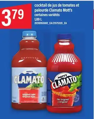 Maxi COCKTAIL DE JUS DE TOMATES ET PALOURDE CLAMATO MOTT'S, 1, 89 L offer