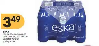 Brunet ESKA Eau de source naturelle sélectionnée offer