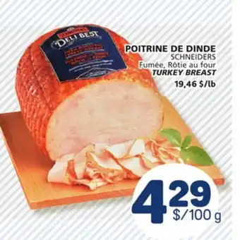 Marché Bonichoix SCHNEIDERS TURKEY BREAST offer