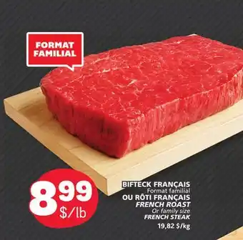 Marché Bonichoix FRENCH ROAST FRENCH STEAK offer