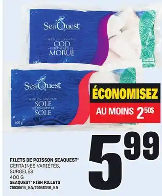 Provigo FILETS DE POISSON SEAQUEST offer