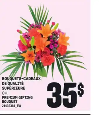 Provigo BOUQUETS-CADEAUX DE QUALITÉ SUPÉRIEURE offer