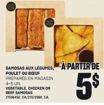 Provigo SAMOSAS AUX LÉGUMES, POULET OU BŒUF, 4-5 UN offer