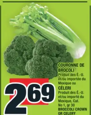 Super C COURONNE DE BROCOLI | BROCCOLI CROWN offer