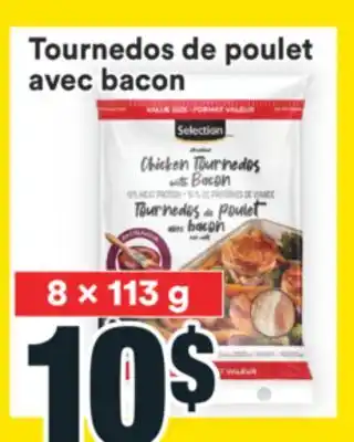Super C TOURNEDOS DE POULET AVEC BACON SELECTION offer