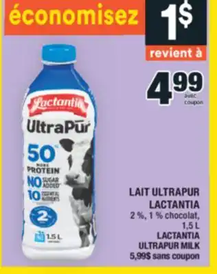 Super C LAIT ULTRAPUR LACTANTIA | LACTANTIA ULTRAPUR MILK offer