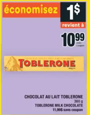 Super C CHOCOLAT AU LAIT TOBLERONE | TOBLERONE MILK CHOCOLATE offer