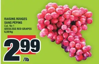 Super C RAISINS ROUGES SANS PÉPINS | SEEDLESS RED GRAPES offer