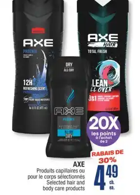 Jean Coutu AXE Selected hair and body care products offer