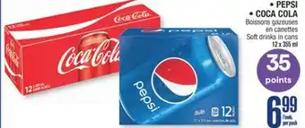 Jean Coutu PEPSI, COCA COLA Soft drinks in cans offer