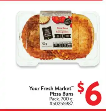 Walmart Your Fresh Market Pizza Buns offer