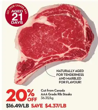 Longo's Cut from Canada AAA Grade Rib Steaks offer
