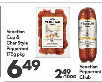 Longo's Venetian Cup & Char Style Pepperoni offer