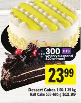 Foodland Dessert Cakes offer