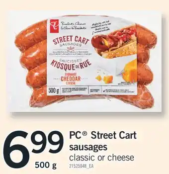 Fortinos PC Street Cart sausages, 500 g offer
