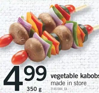 Fortinos VEGETABLE KABOBS, 350 G offer