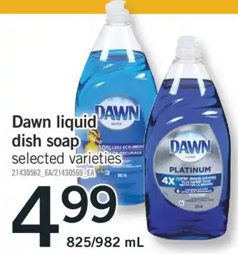 Fortinos Dawn liquid dish soap, 825/982 mL offer