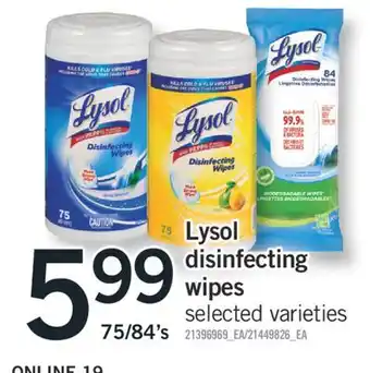 Fortinos LYSOL DISINFECTING WIPES, 75/84's offer