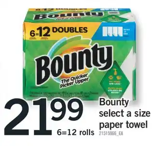 Fortinos BOUNTY SELECT A SIZE PAPER TOWEL 6=12 rolls offer