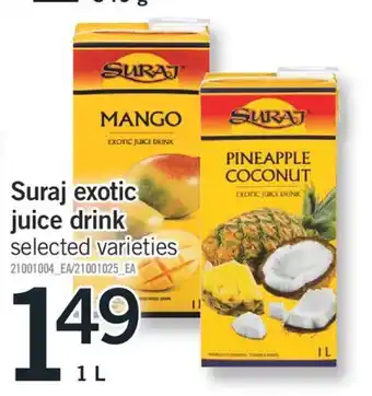 Fortinos SURAJ EXOTIC JUICE DRINK 1 L offer
