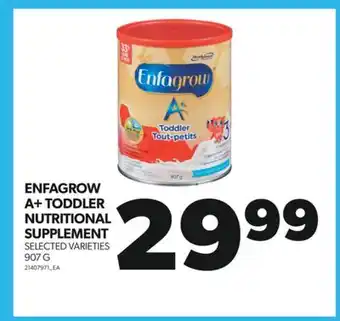 Real Canadian Superstore ENFAGROW A+ TODDLER NUTRITIONAL SUPPLEMENT, 907 G offer