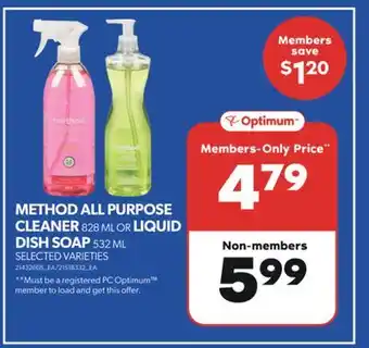 Real Canadian Superstore METHOD ALL PURPOSE CLEANER 828 ML OR LIQUID DISH SOAP 532 ML offer