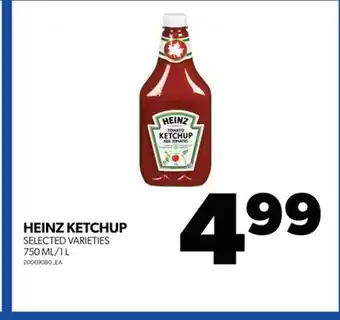 Real Canadian Superstore HEINZ KETCHUP, 750 ML/1 L offer
