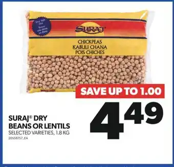 Real Canadian Superstore SURAJ DRY BEANS OR LENTILS, 1.8 KG offer