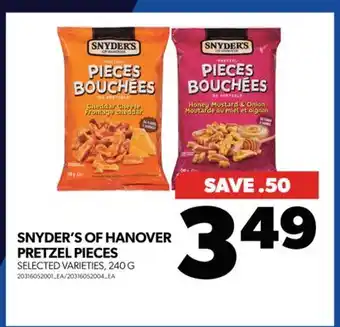 Real Canadian Superstore SNYDER'S OF HANOVER PRETZEL PIECES, 240 G offer