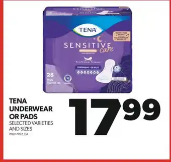 Real Canadian Superstore TENA UNDERWEAR OR PADS offer