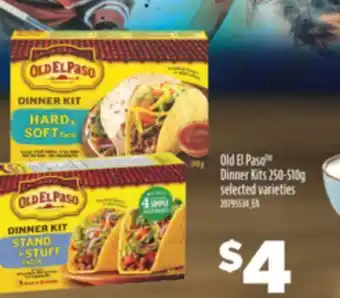 Real Canadian Superstore OLD EL PASO DINNER KITS, 250-510G offer