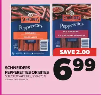 Real Canadian Superstore SCHNEIDERS PEPPERETTES OR BITES, 250-375 G offer
