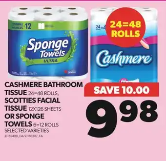 Real Canadian Superstore CASHMERE BATHROOM TISSUE 24=48 ROLLS, SCOTTIES FACIAL TISSUE 12X126 SHEETS OR SPONGE TOWELS 6=12 ROLLS offer