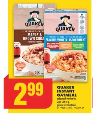 No Frills QUAKER INSTANT OATMEAL, 264-344 g offer